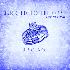 J.Young - Married To The Game