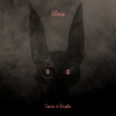 Sbvce - Come & Smoke