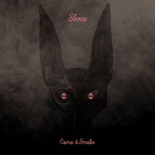 Sbvce - Come & Smoke