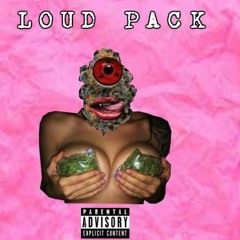 Loud Pack (Prod. Roca Beats)