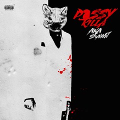Pussy Killa