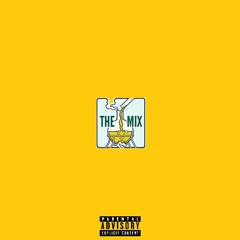 The Mix (ft. BOXER)