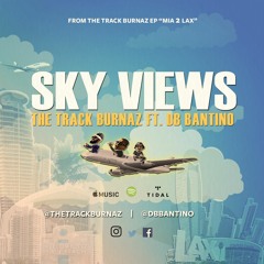 Sky Views ft DB Bantino (co-prod w Daniel Russo)