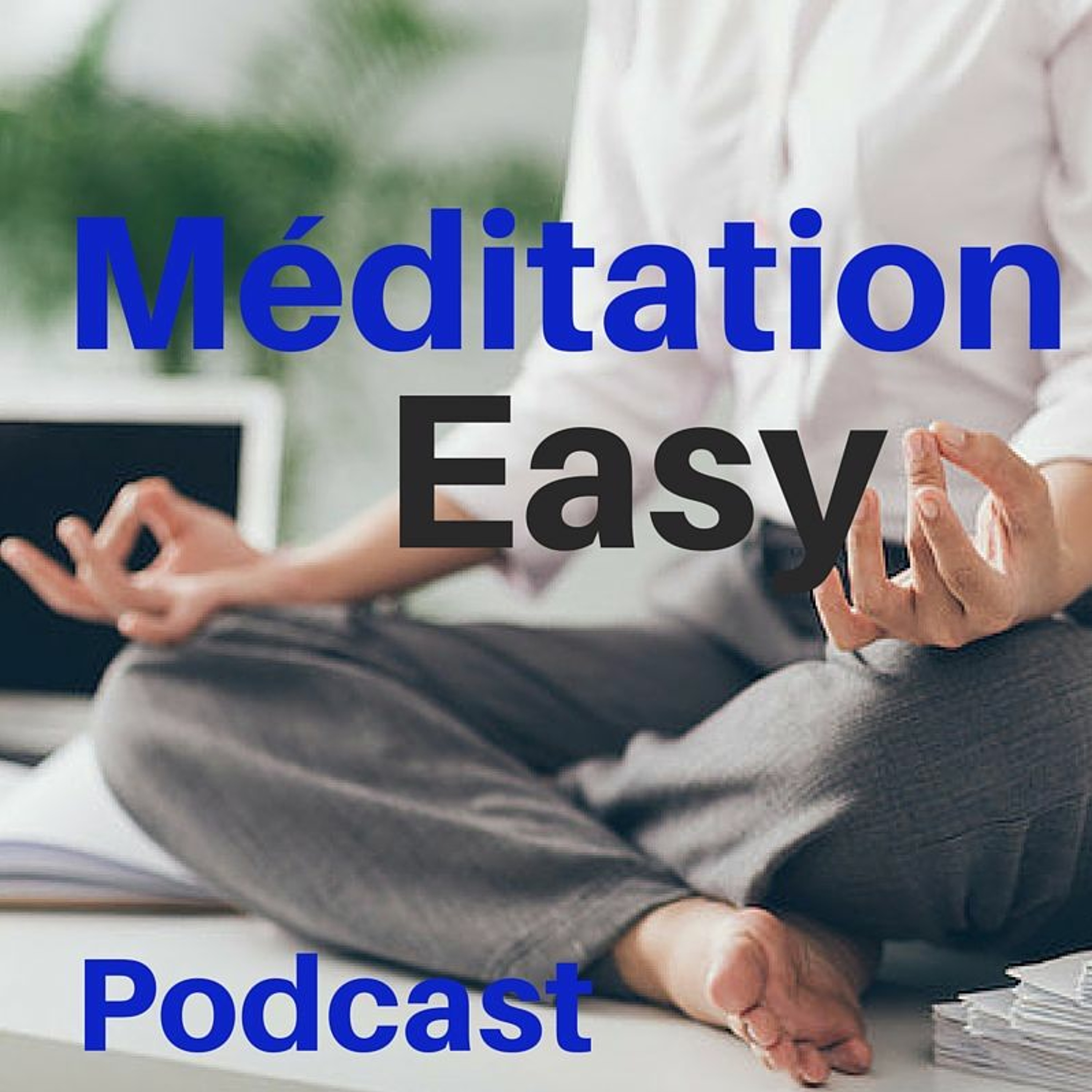 Le podcast de Célia Lagrange - Méditation Easy