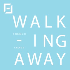 Walking Away