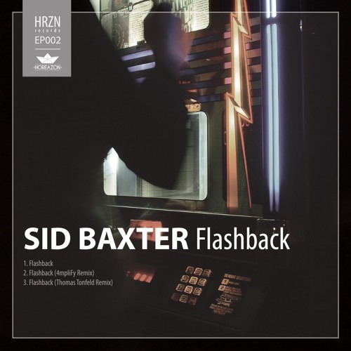 Sid Baxter - Flashback (Thomas Tonfeld Remix)