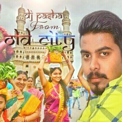 Balkampeta Bayela Mix By DJ PASHA FROM OLD CITY