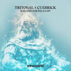 Tritonal x Cuebrick - Iceland