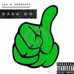 Dasa Go(Los)x(Prospekt)