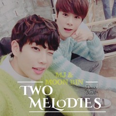 Two melodies - MJ & Moon Bin