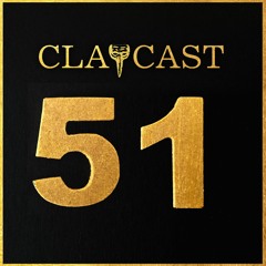 CLAPCAST #51