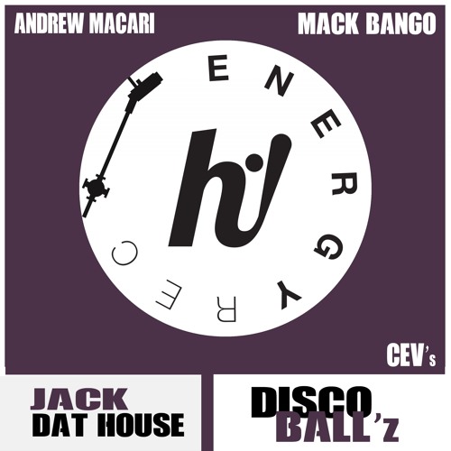 HNR014 : Disco Ball'z - Jack Dat House (Andrew Macari Remix)