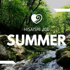 SUMMER(Hisaishi Joe) - V.OLIN - Violin cover
