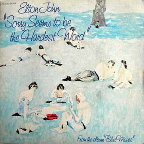 Stream Elton John | sorry seems to be the hardest word '1976' by Dina  Hesham | Listen online for free on SoundCloud