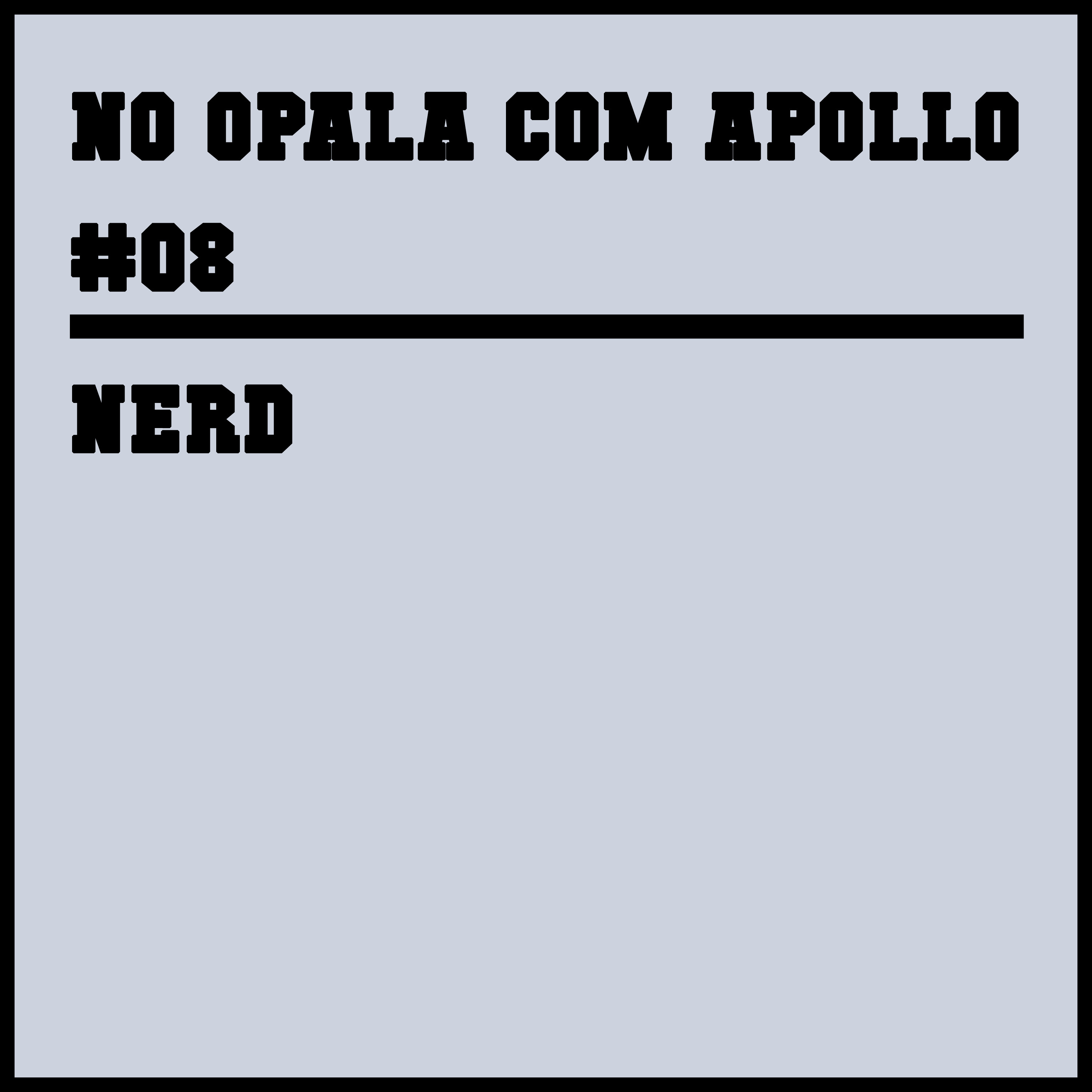 08 - Nerd episode artwork