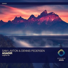 Sam Laxton & Dennis Pedersen - Agadir (Original Mix) [ESK001] (OUT NOW)