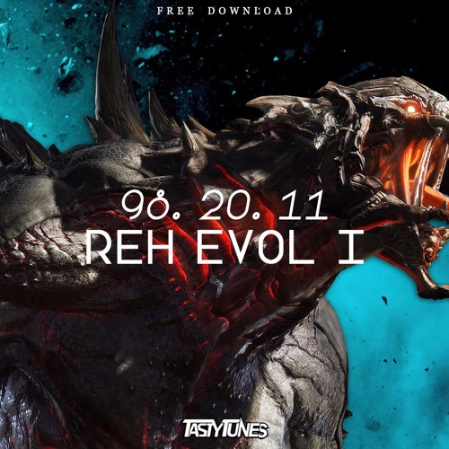 98.20.11 - Reh Evol I (Myah Alanna)  [TastyTunes Free Release]