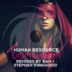 Human Resource - Dominator RAM rmx Teaser