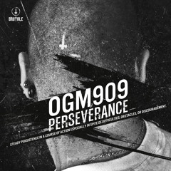 OGM909 - Blow your mind