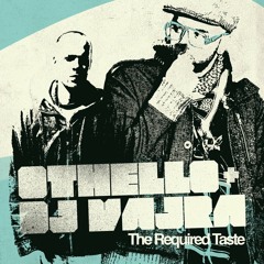 Othello & DJ Vajra "Road Letters"