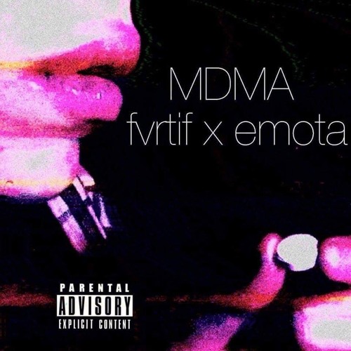 FVRTIF x EMOTA // MDMA