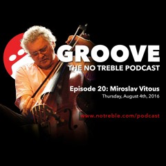 Groove – Episode #20: Miroslav Vitous