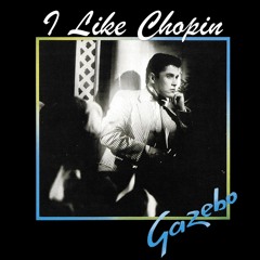 I LIKE CHOPIN remix Gazebo - Tribute