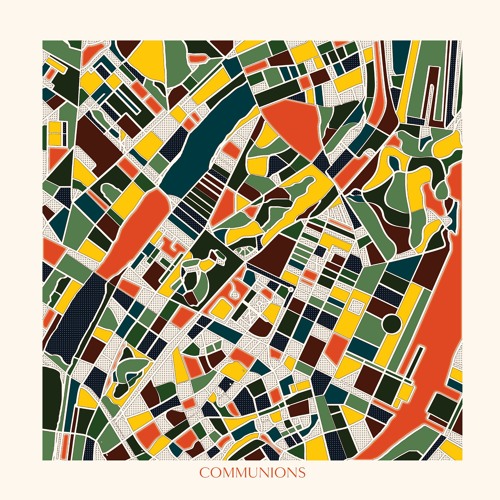 Communions - Don't Hold Anything Back