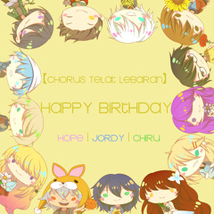 【Chorus Telat Lebaran】「希望のうた」※ Harry-P
