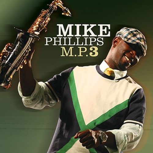 Mike Phillips - 7 Days In Paradise (Featuring Marcus Miller)
