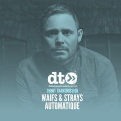 Waifs & Strays - Automatique
