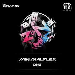 MinimalFlex - One ( Original Intro Mix ) [ Bass Zone Music ]