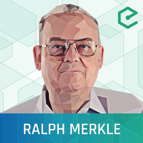 EB141 – Ralph Merkle: Revolutionizing Democracy Using DAOs