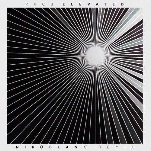 RKCB - Elevated (Nikö Blank Remix)