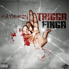 KAMERON - Trigga Finga