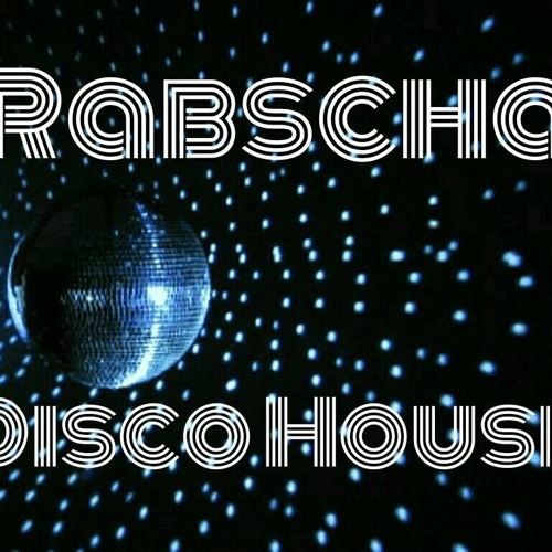 Rabscha a.k.a. Rabbi Bubble - Disco House Session Vol. 1
