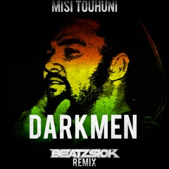Darkmen (Beatzsick Remix)[FREE DOWNLOAD]
