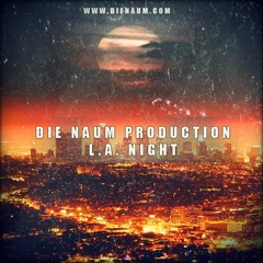 SOLD | L.A. NIGHT |EXCLUSIVE - 200$ | NO SAMPLE