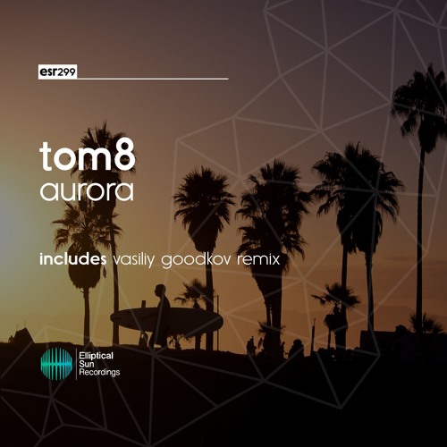 Tom8 - Aurora
