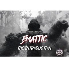 E-Mattic - The Introduction