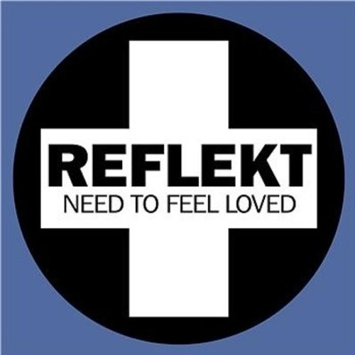 Reflekt - Need To Feel Love (eSQUIRE 2016 Remix)