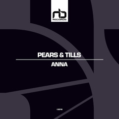 Pears & Tills - Anna (Original Mix) [NB Records]