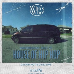 DJ DON HOT LIVE @ MOKAI(SOUTH BEACH) 7/21/2016