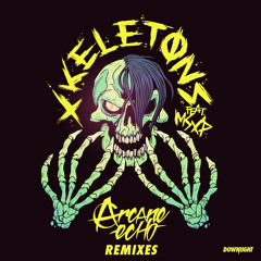 Arcane Echo - Xkeletons ft. MSXP (Seek N Destroy Remix)