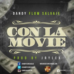 Dandy El Producto- Con La Movie