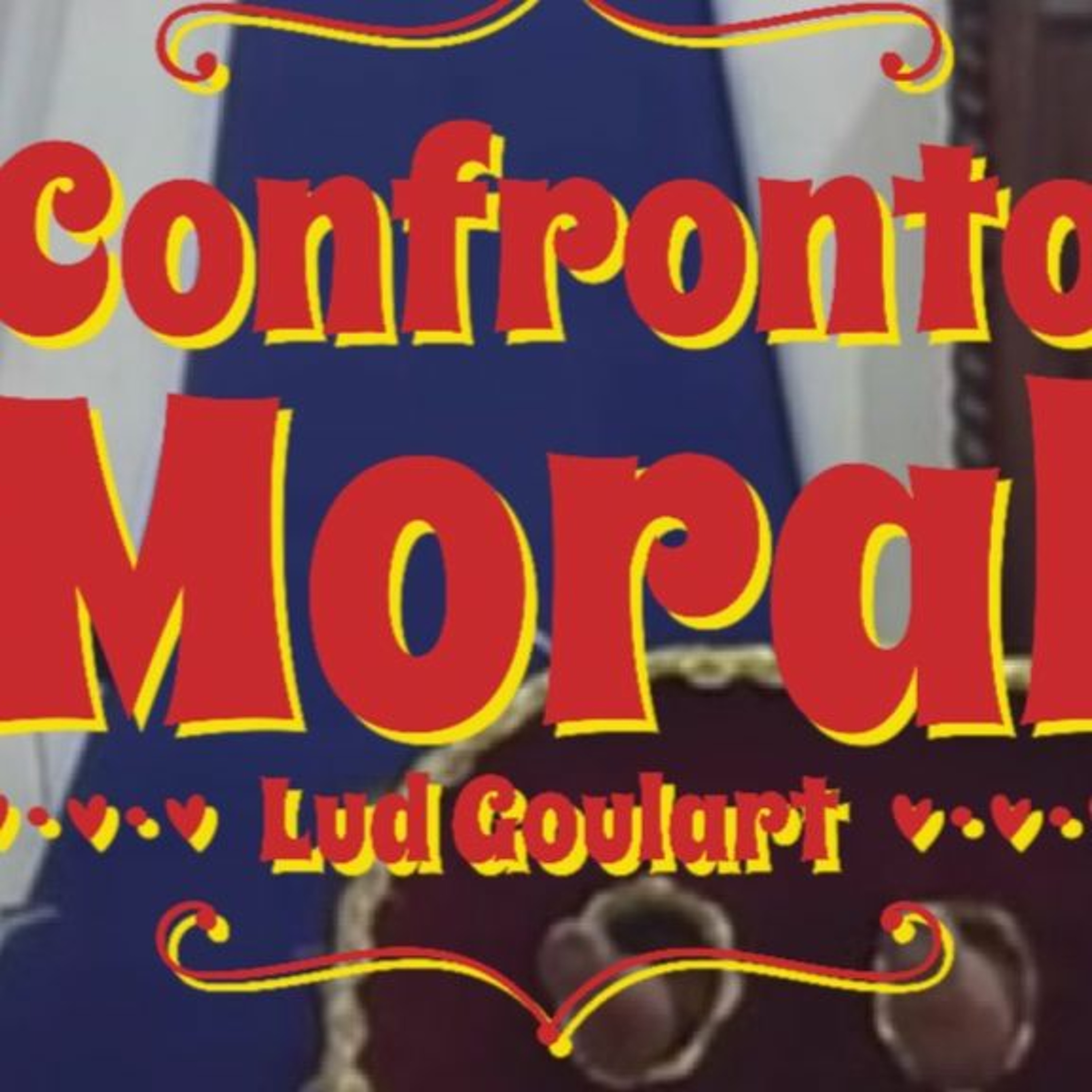 Confronto Moral | Lud Goulart episode artwork