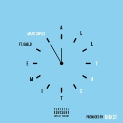 All The Time ft. GALLO (Prod. by GHXST)