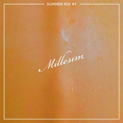 Tipsy Records Summer Mix Presents : Millesim