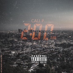 Cali P. - 2 AM