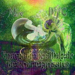 Mix D'j'C - Trance Progressive - Energy-Trance-Melodic - N°745